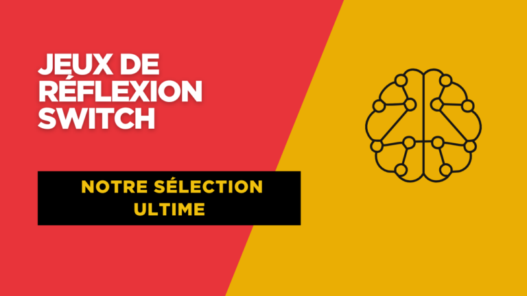 selection-jeu-réflexion-switch